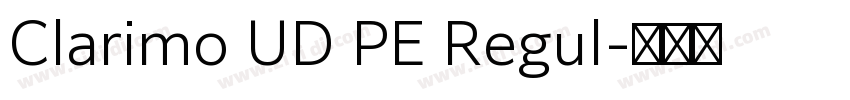 Clarimo UD PE Regul字体转换